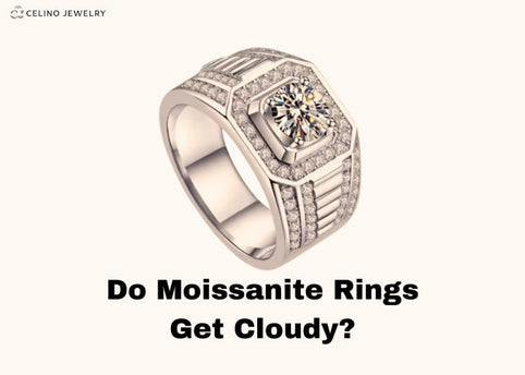 do moissanite rings get cloudy​
