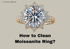 how to clean moissanite ring