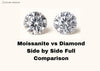 moissanite vs diamond side by side